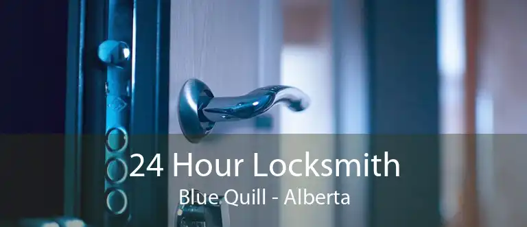 24 Hour Locksmith Blue Quill - Alberta