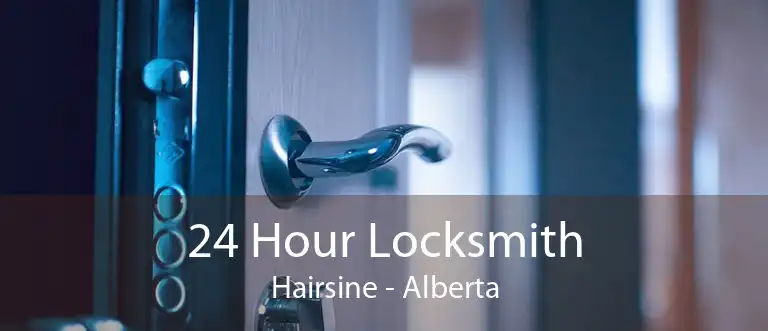 24 Hour Locksmith Hairsine - Alberta