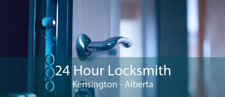24 Hour Locksmith Kensington - Alberta