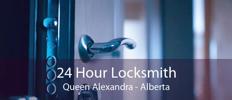 24 Hour Locksmith Queen Alexandra - Alberta