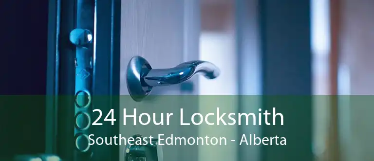 24 Hour Locksmith Southeast Edmonton - Alberta