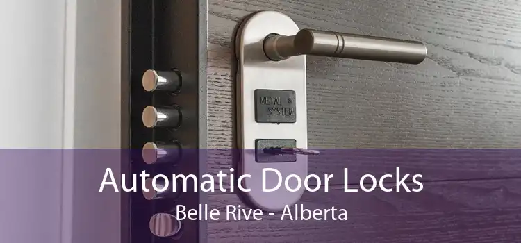 Automatic Door Locks Belle Rive - Alberta