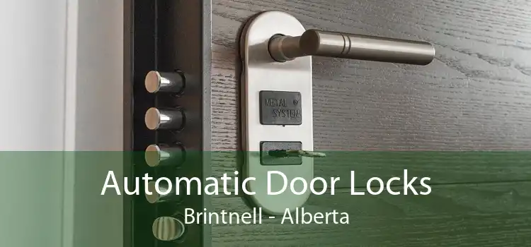 Automatic Door Locks Brintnell - Alberta