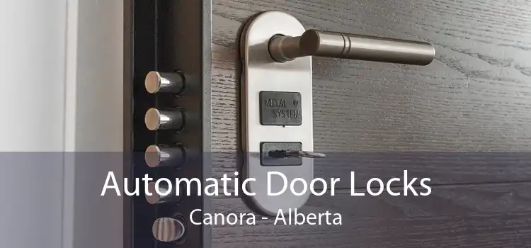Automatic Door Locks Canora - Alberta