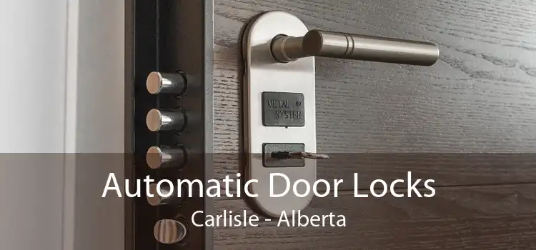 Automatic Door Locks Carlisle - Alberta