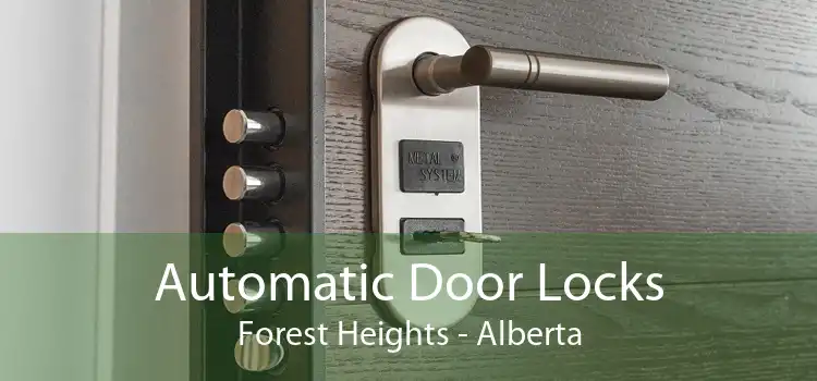 Automatic Door Locks Forest Heights - Alberta