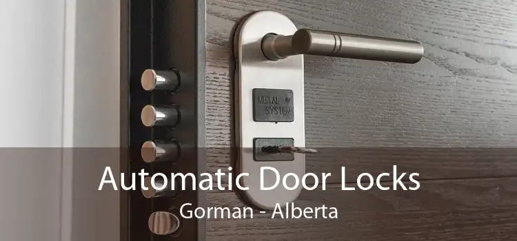 Automatic Door Locks Gorman - Alberta