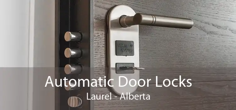 Automatic Door Locks Laurel - Alberta