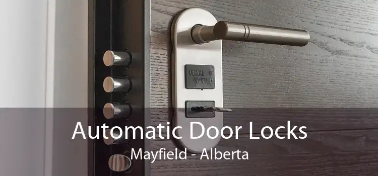 Automatic Door Locks Mayfield - Alberta