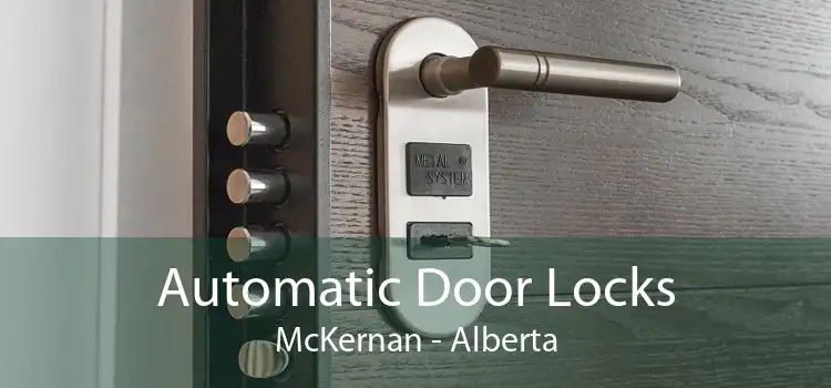 Automatic Door Locks McKernan - Alberta