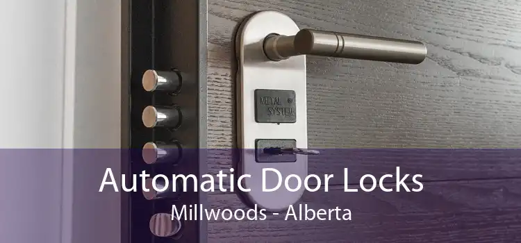 Automatic Door Locks Millwoods - Alberta