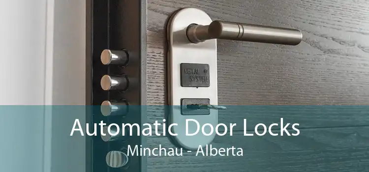 Automatic Door Locks Minchau - Alberta