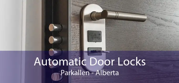 Automatic Door Locks Parkallen - Alberta