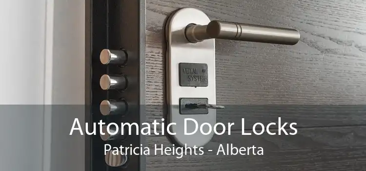 Automatic Door Locks Patricia Heights - Alberta