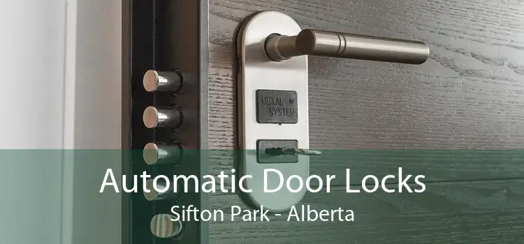 Automatic Door Locks Sifton Park - Alberta