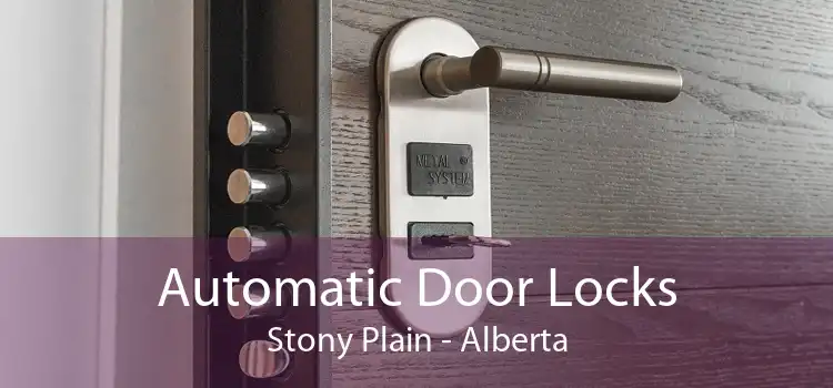 Automatic Door Locks Stony Plain - Alberta