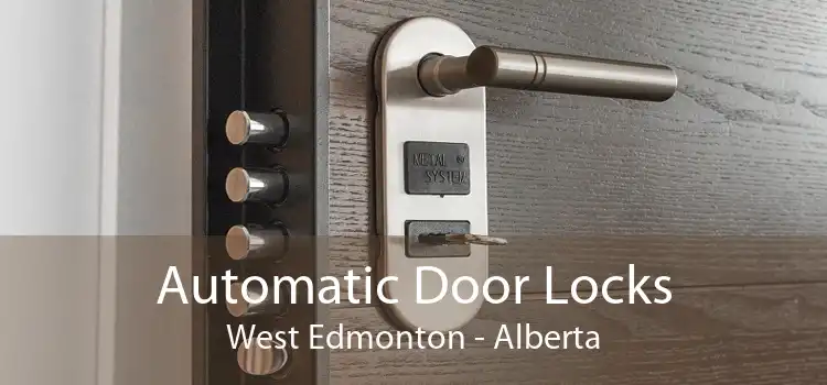 Automatic Door Locks West Edmonton - Alberta