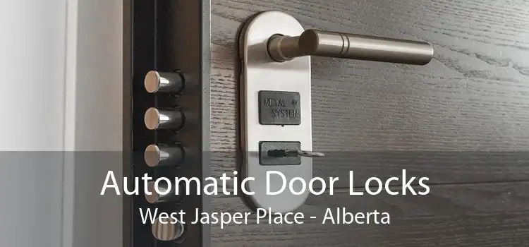 Automatic Door Locks West Jasper Place - Alberta