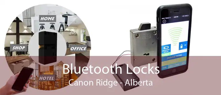 Bluetooth Locks Canon Ridge - Alberta