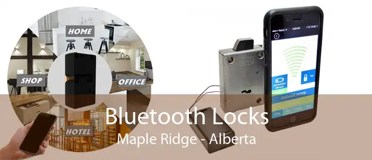 Bluetooth Locks Maple Ridge - Alberta