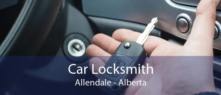 Car Locksmith Allendale - Alberta