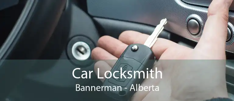 Car Locksmith Bannerman - Alberta