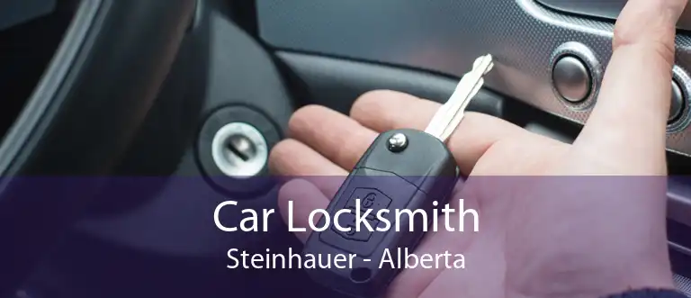 Car Locksmith Steinhauer - Alberta