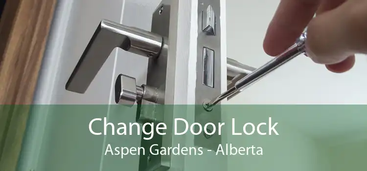 Change Door Lock Aspen Gardens - Alberta