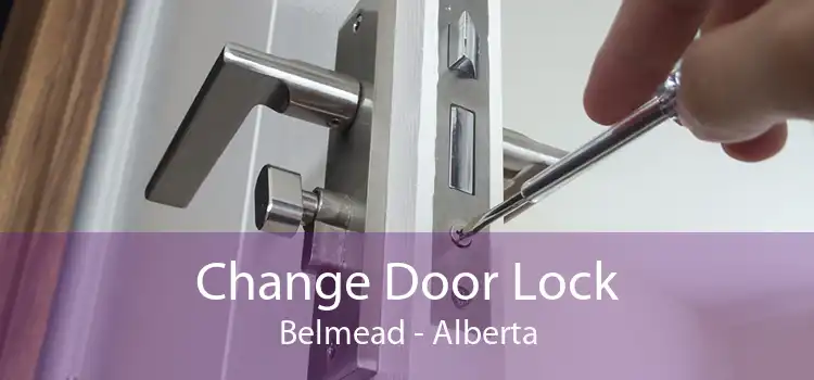Change Door Lock Belmead - Alberta
