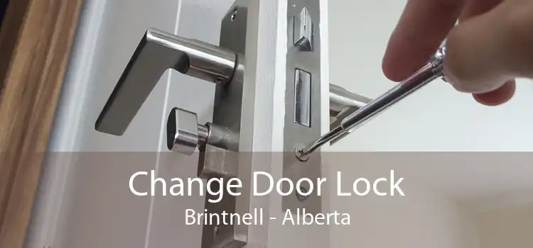 Change Door Lock Brintnell - Alberta