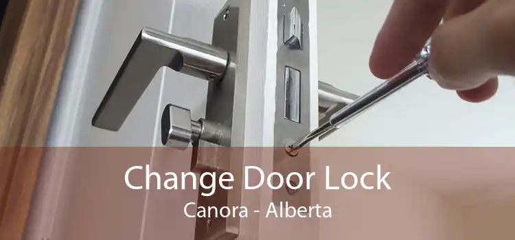 Change Door Lock Canora - Alberta