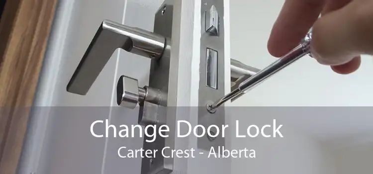 Change Door Lock Carter Crest - Alberta
