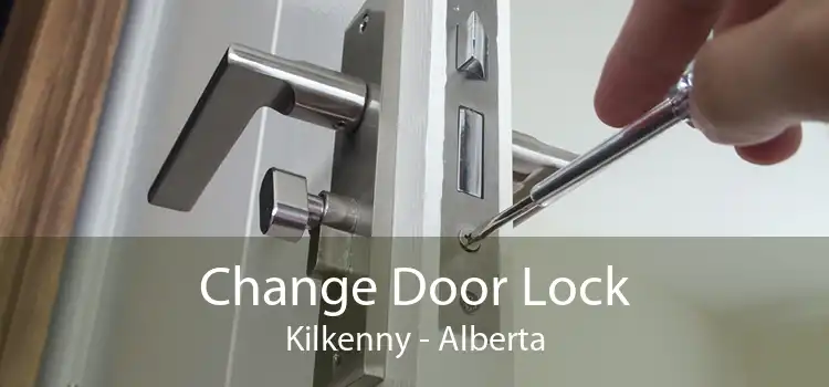 Change Door Lock Kilkenny - Alberta