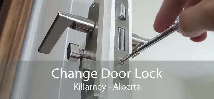 Change Door Lock Killarney - Alberta