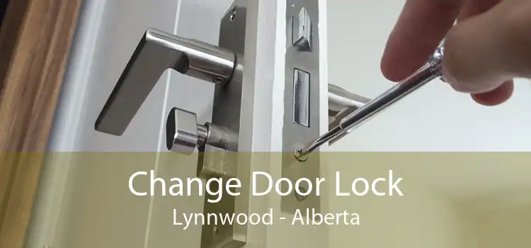 Change Door Lock Lynnwood - Alberta