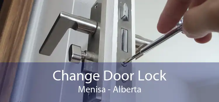 Change Door Lock Menisa - Alberta