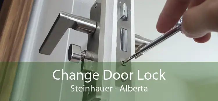 Change Door Lock Steinhauer - Alberta