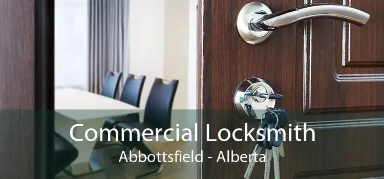 Commercial Locksmith Abbottsfield - Alberta