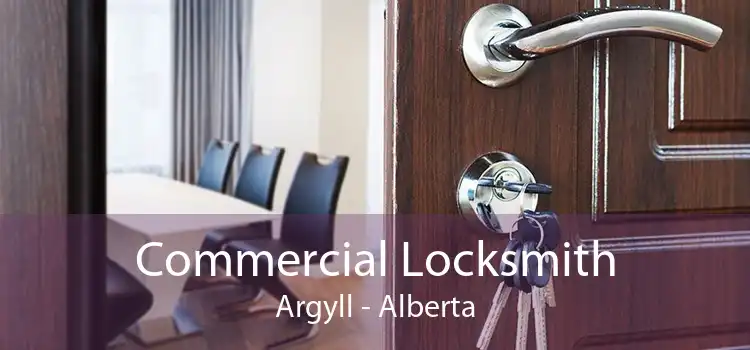 Commercial Locksmith Argyll - Alberta