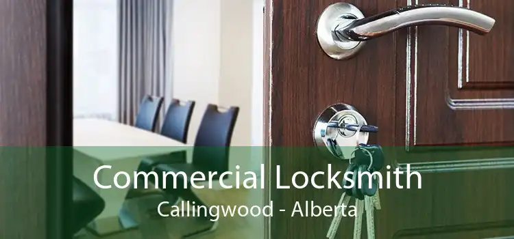 Commercial Locksmith Callingwood - Alberta