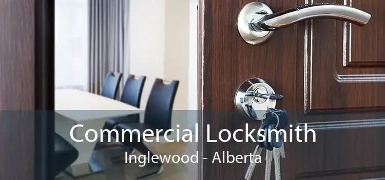 Commercial Locksmith Inglewood - Alberta