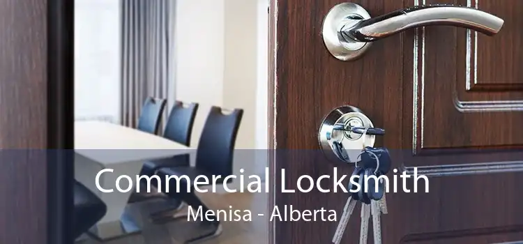 Commercial Locksmith Menisa - Alberta