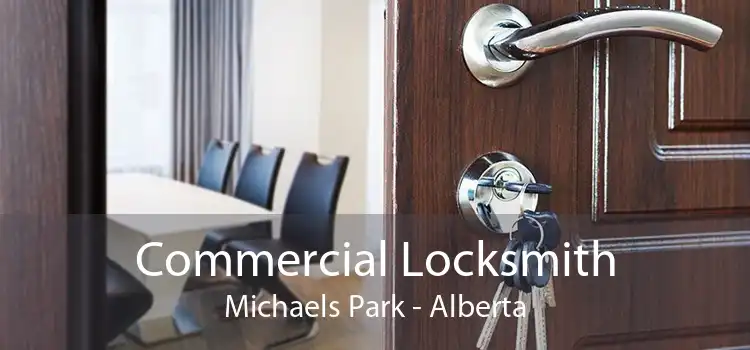 Commercial Locksmith Michaels Park - Alberta