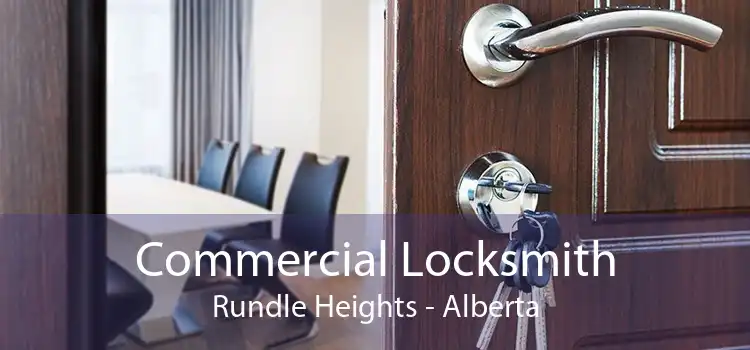 Commercial Locksmith Rundle Heights - Alberta