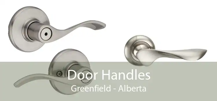 Door Handles Greenfield - Alberta