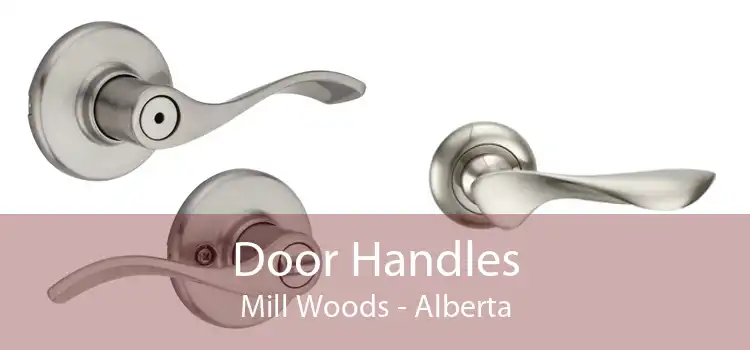 Door Handles Mill Woods - Alberta