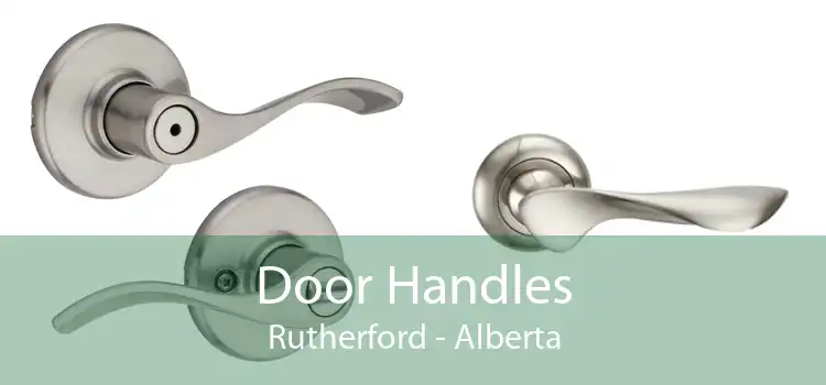 Door Handles Rutherford - Alberta