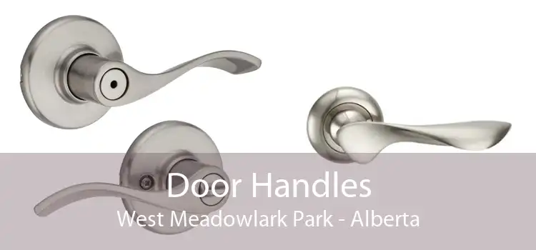 Door Handles West Meadowlark Park - Alberta