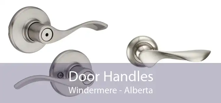 Door Handles Windermere - Alberta