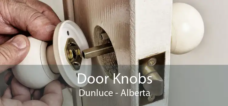 Door Knobs Dunluce - Alberta